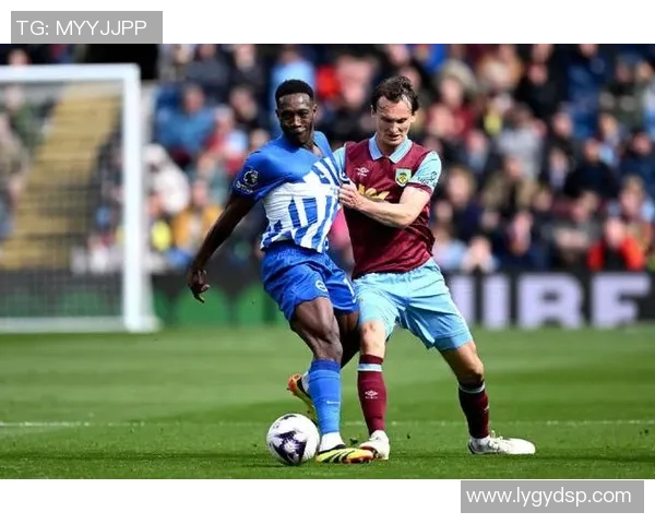 布莱顿与伯恩利激战成和比分揭晓精彩瞬间回顾 布莱顿与伯恩利激战成和比分揭晓精彩瞬间回顾