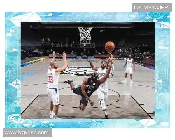 今日篮网对决快船精彩直播全程回顾与赛后分析 今日篮网对决快船精彩直播全程回顾与赛后分析