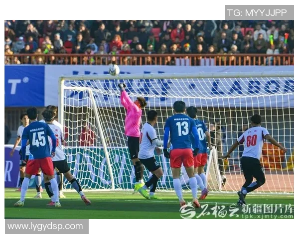 喀什市足球比赛现场直播精彩瞬间回顾与赛况分析 喀什市足球比赛现场直播精彩瞬间回顾与赛况分析