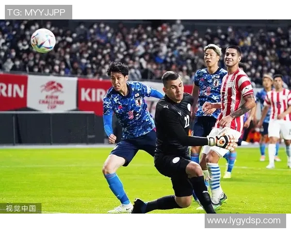 日本与巴拉圭队阵容对比分析揭示两队实力差异与战术特点